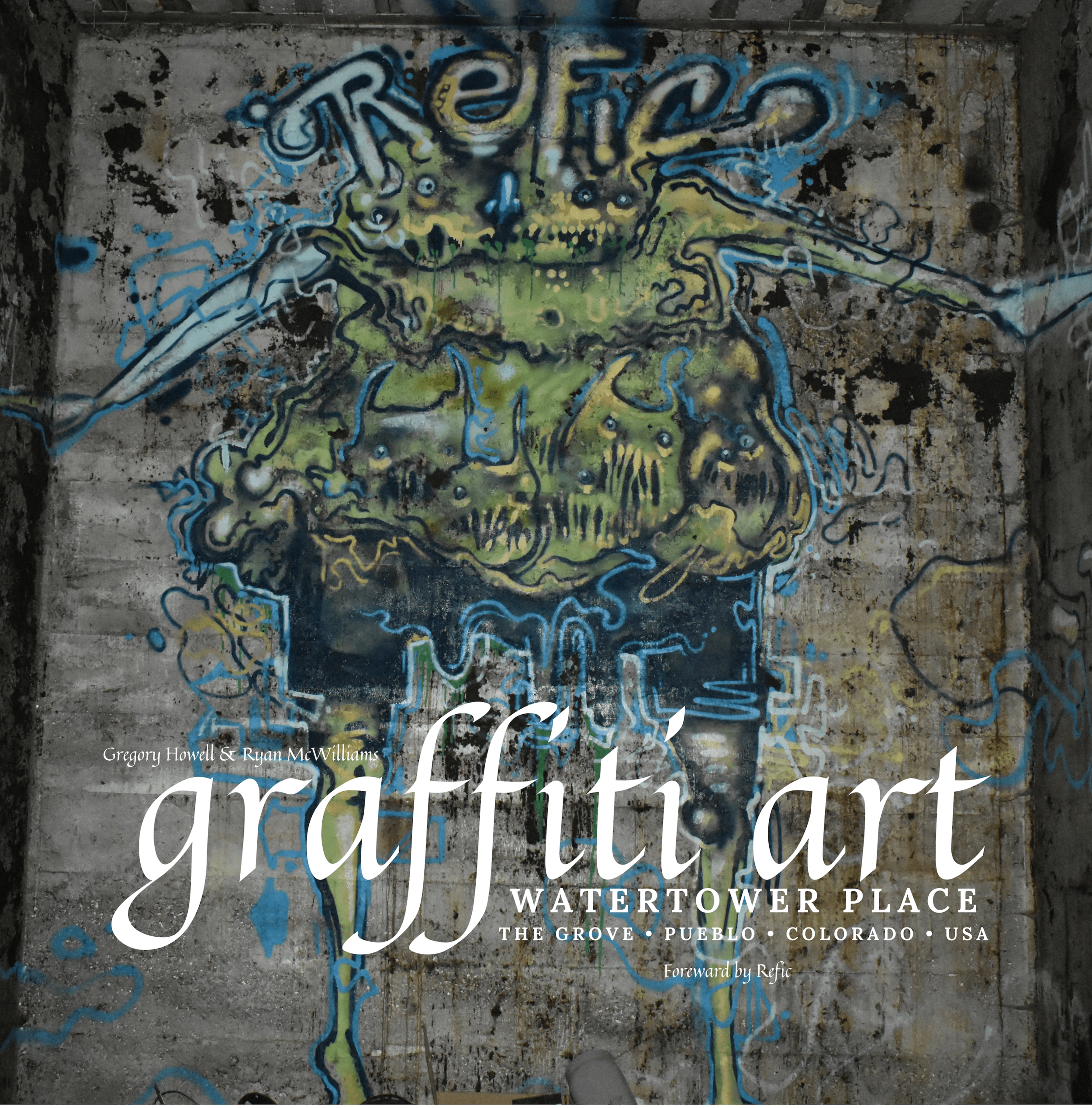 Graffiti Art — Watertower Place